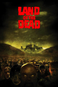 Nonton Land of The Dead 2005