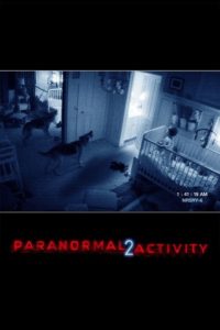Nonton Paranormal Activity 2 2010