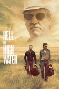 Nonton Hell or High Water 2016