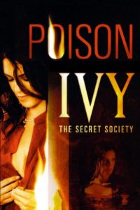 Nonton Poison Ivy: The Secret Society 2008