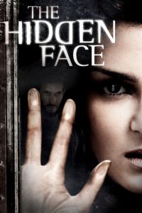 Nonton The Hidden Face 2011