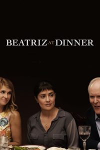 Nonton Beatriz at Dinner