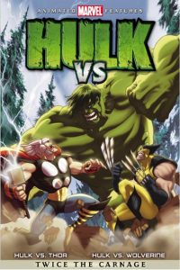 Nonton Hulk Vs.Wolverine 2009