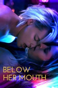 Nonton Below Her Mouth 2016
