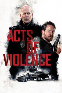 Nonton Acts of Violence