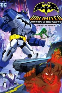 Nonton Batman Unlimited: Mechs vs. Mutants 2016
