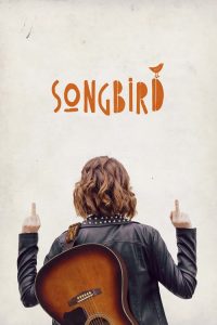 Nonton Songbird 2018