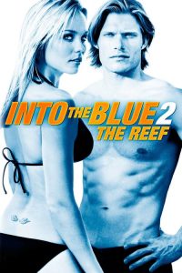 Nonton Into the Blue 2: The Reef 2009
