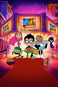 Nonton Teen Titans Go! To the Movies 2018
