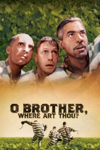 Nonton O Brother, Where Art Thou? 2000