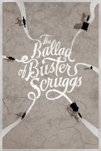 Nonton The Ballad of Buster Scruggs 2018