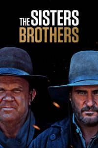 Nonton The Sisters Brothers