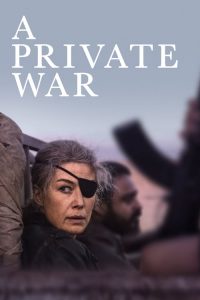 Nonton A Private War 2018