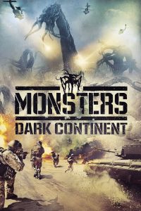 Nonton Monsters: Dark Continent 2014