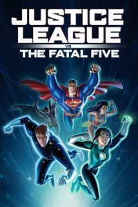 Nonton Justice League vs. The Fatal Five 2019