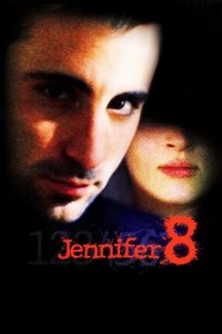 Nonton Jennifer Eight 1992