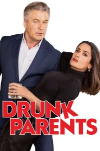 Nonton Drunk Parents 2019
