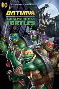 Nonton Batman vs. Teenage Mutant Ninja Turtles 2019