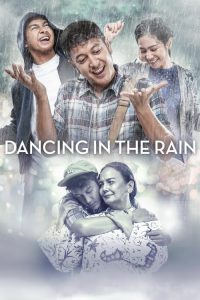 Nonton Dancing In The Rain 2018