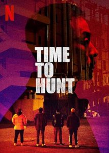 Nonton Time to Hunt 2020