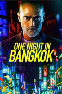 Nonton One Night in Bangkok 2020