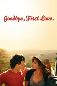 Nonton Goodbye First Love 2011