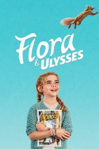 Nonton Flora & Ulysses