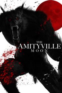 Nonton The Amityville Moon 2021
