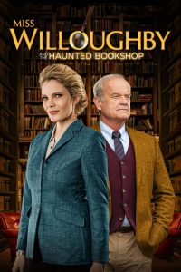Nonton Miss Willoughby and the Haunted Bookshop 2021