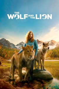 Nonton The Wolf and the Lion 2021