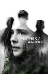 Nonton Mother/Android 2021