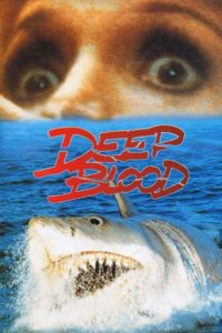 Nonton Deep Blood 1990