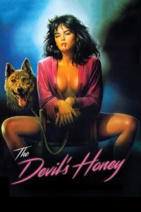 Nonton The Devil’s Honey 1986