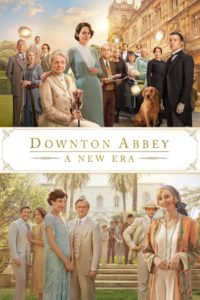 Nonton Downton Abbey: A New Era 2022