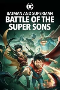 Nonton Batman and Superman: Battle of the Super Sons 2022