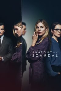 Nonton Anatomy of a Scandal: Season 1