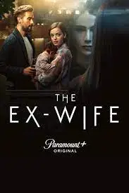 Nonton The Ex-Wife: Season 1