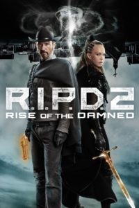 Nonton R.I.P.D. 2: Rise of the Damned 2022
