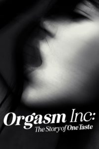 Nonton Orgasm Inc: The Story of OneTaste 2022