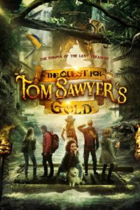 Nonton The Quest for Tom Sawyer’s Gold 2023