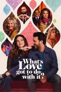 Nonton What’s Love Got to Do with It? 2022