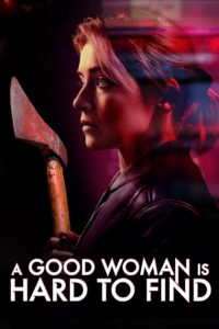 Nonton A Good Woman Is Hard to Find 2019