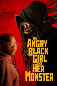 Nonton The Angry Black Girl and Her Monster 2023