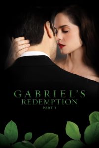 Nonton Gabriel’s Redemption: Part One 2023