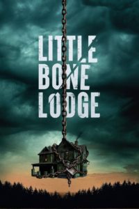 Nonton Little Bone Lodge 2023