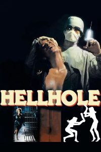 Nonton Hellhole 1985