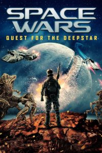 Nonton Space Wars: Quest for the Deepstar 2023