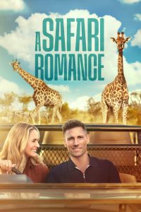 Nonton A Safari Romance 2023