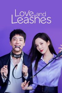 Nonton Love and Leashes 2022
