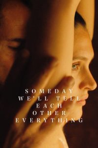 Nonton Someday We’ll Tell Each Other Everything 2023